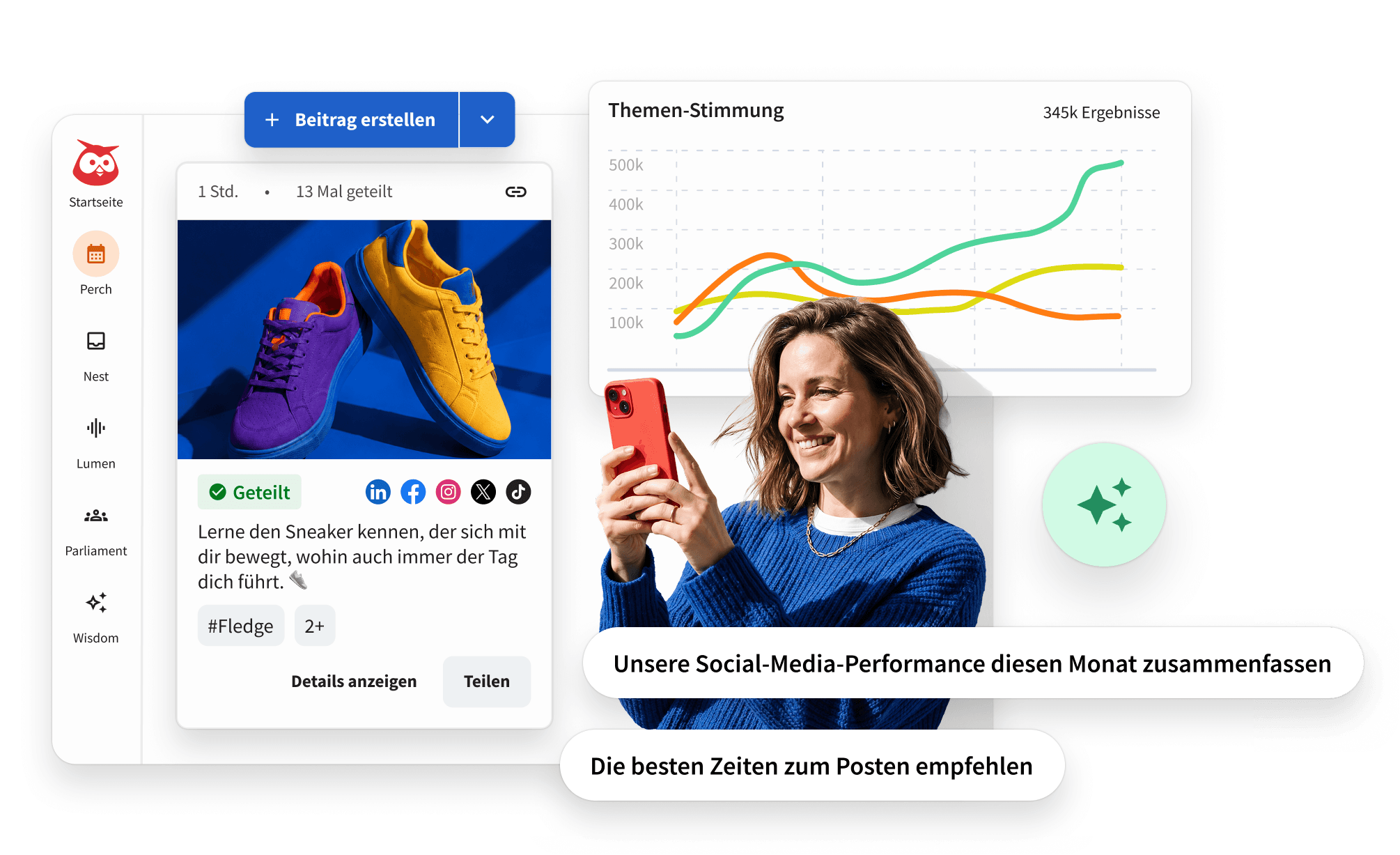 A woman smiles at her phone beside Hootsuite dashboard screens showing a sneaker post, sentiment analytics chart, and AI prompts.