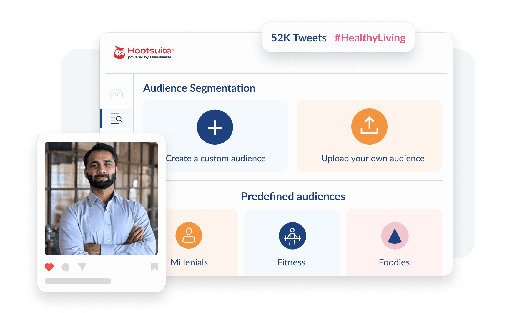 Hootsuite audience segmentation interface showing custom audience options and predefined categories for Millennials, Fitness, and Foodies